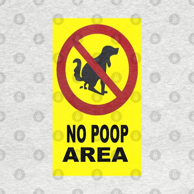 No Dog Poop by VIVJODI